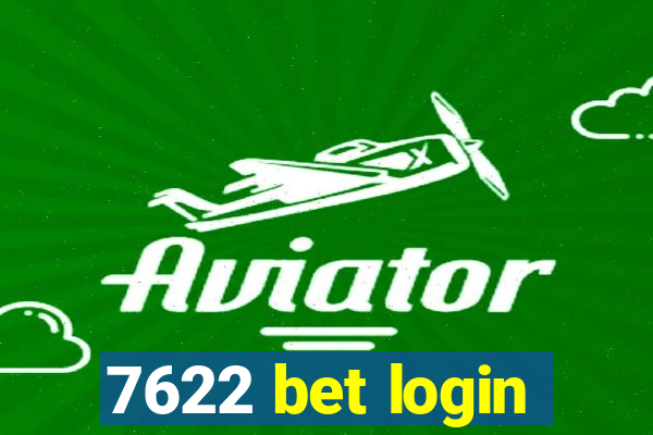 7622 bet login